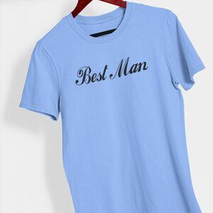 Best Man Statement Shirt | Best Man Text Shirt | Birthday Gift Shirt | Trendy